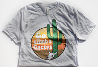 Go Climb a Cactus Tee