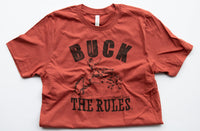 Buck the Rules Tee