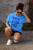 Jesus Loves You Tee