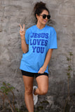Jesus Loves You Tee