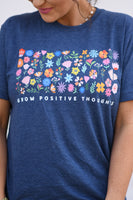 RTS Grow Positive thoughts Floral Tee