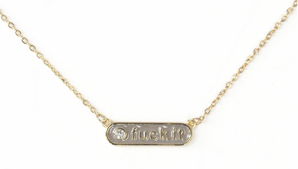 F*** It Enamel Gold Necklace ~ In Store