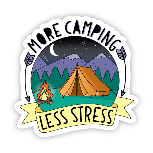 More Camping Less Stress Nature Sticker