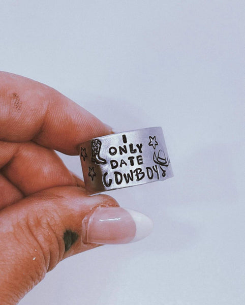 I Only Date Cowboys Ring ~ In Store