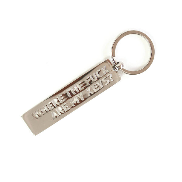 Where the F*** Are My Keys Stainless Steel Keychain