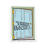 Three Inches Sticker - Stranger Things Edition