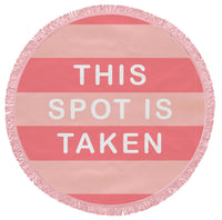 60" Beach Towel & Blanket 'This Spot Is Taken' ~ In Store