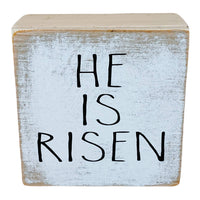 He is Risen Farmhouse Sign
