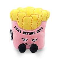 "Fries Before Guys" plushie