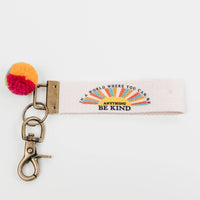 Be Kind ~ Words to Live By Canvas Keychain ~ In Store