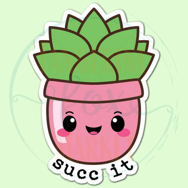 Succ It Sticker Decal