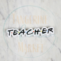 Teacher Sticker Decal