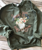 Whiskey Bent and Hellbound Sweatshirt ~ In Store