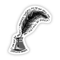 I am not an angel (Charlotte Bronte Sticker)