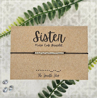 Handmade Morse Code Bracelet - Sister: Silver Tone